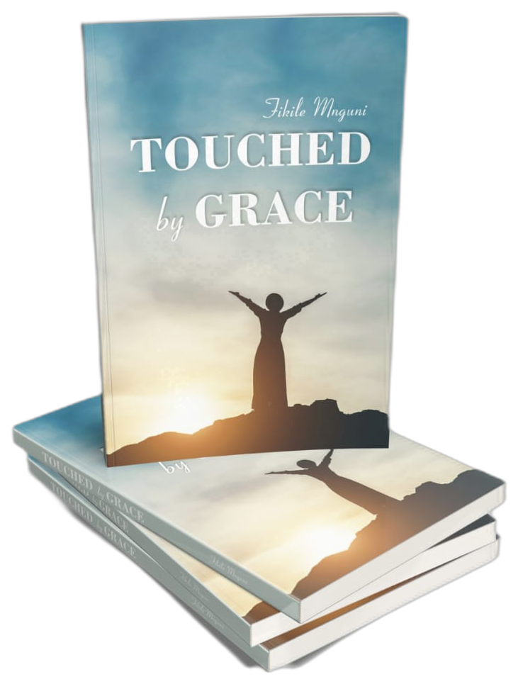 Touched by Grace by Fikile Mnguni